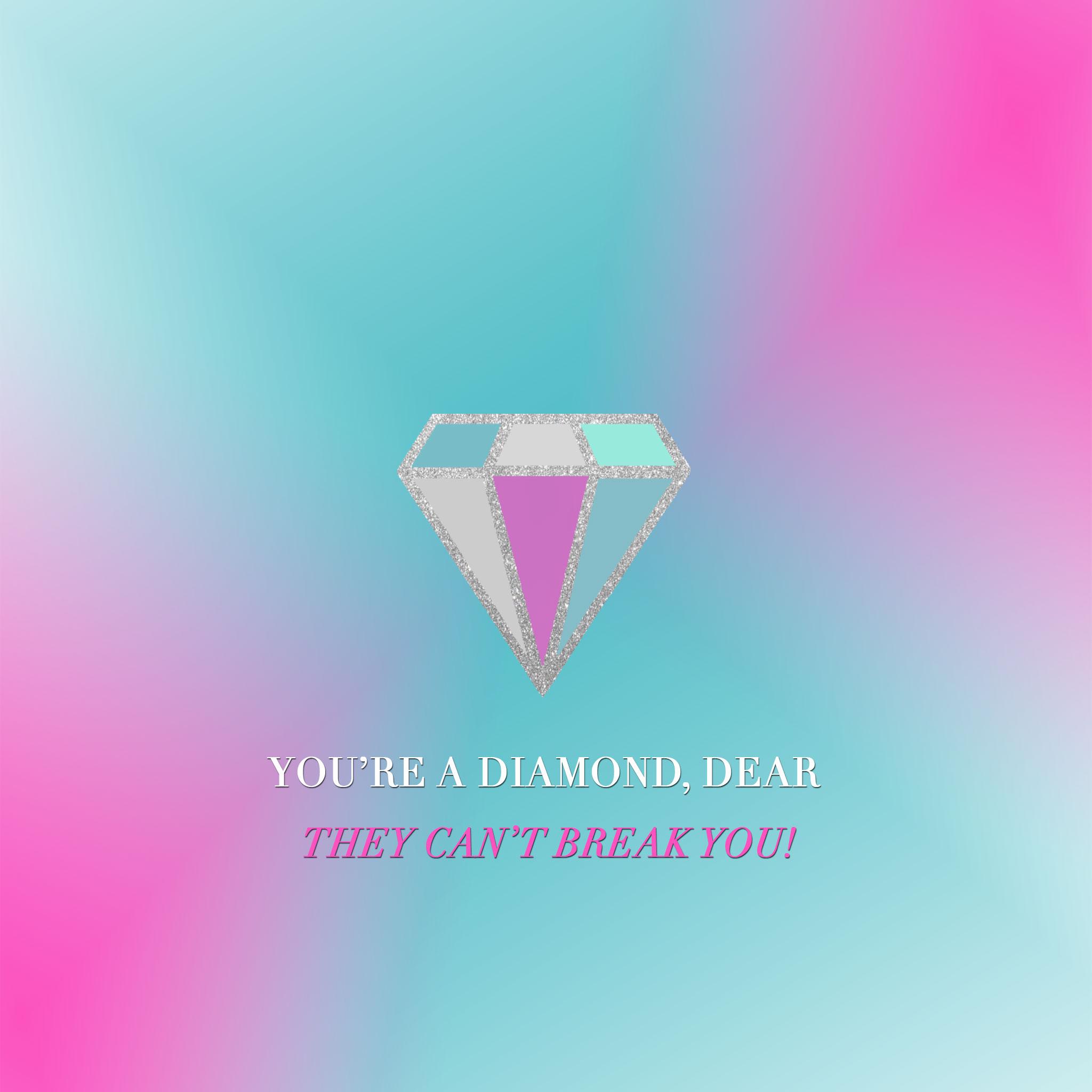 2048x2048 You're a Diamond Tech Wallpaper & Charmed