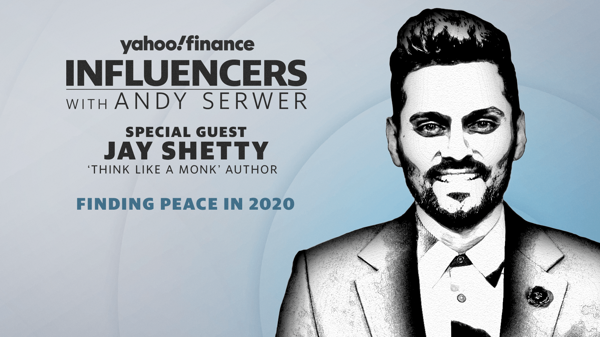 1920x1080 Influencers with Andy Serwer: Jay Shetty