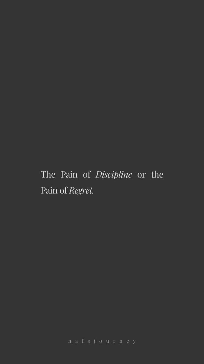 675x1200 The Pain of Discipline or the Pain of Regret