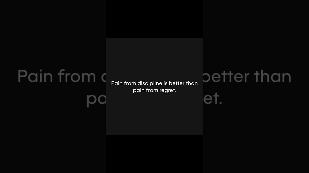 1280x720 Choose Your Pain: Discipline or Regret