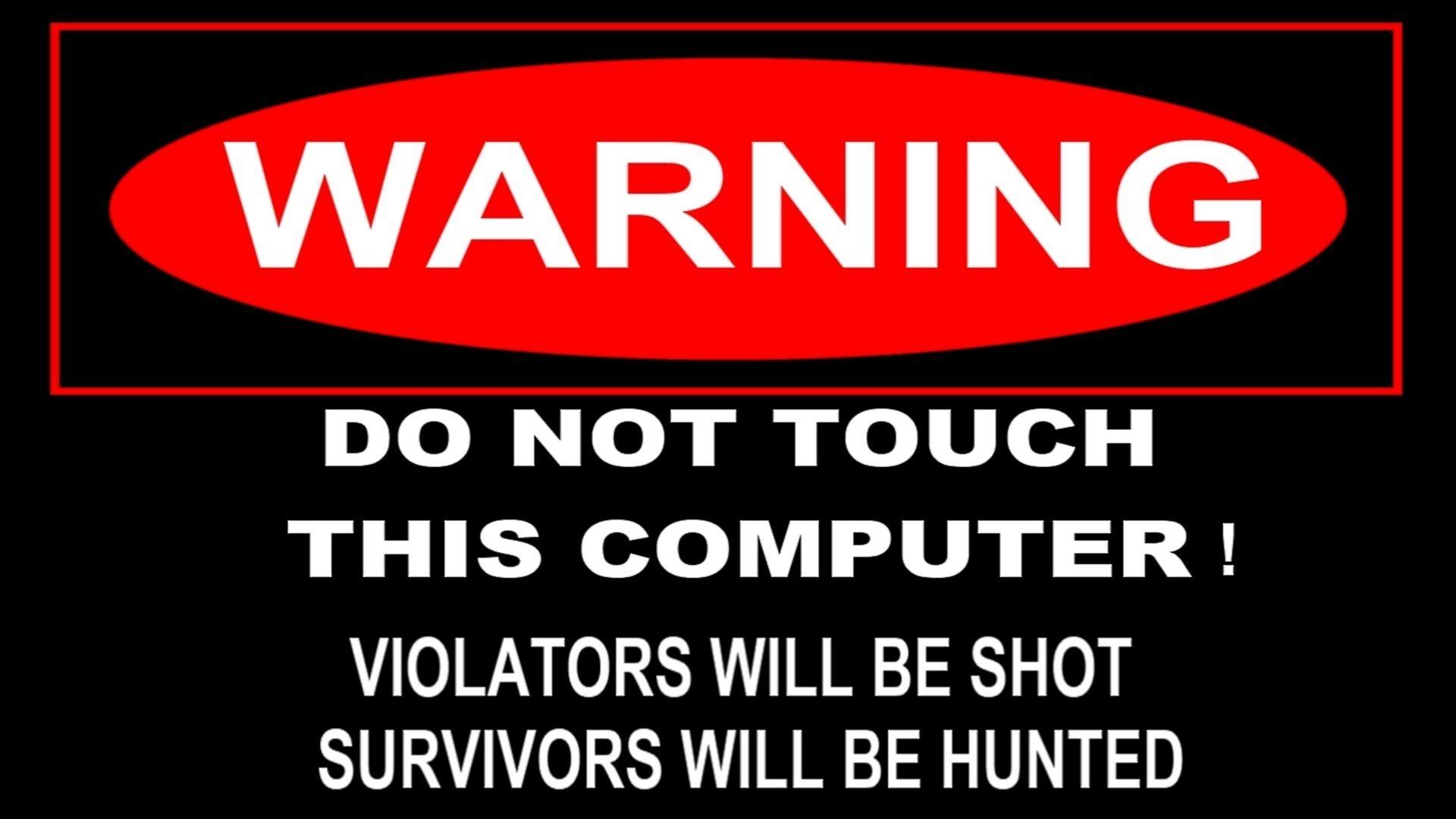 1920x1080 Funny HD Wallpaper: Don't Touch That Computer!x1080