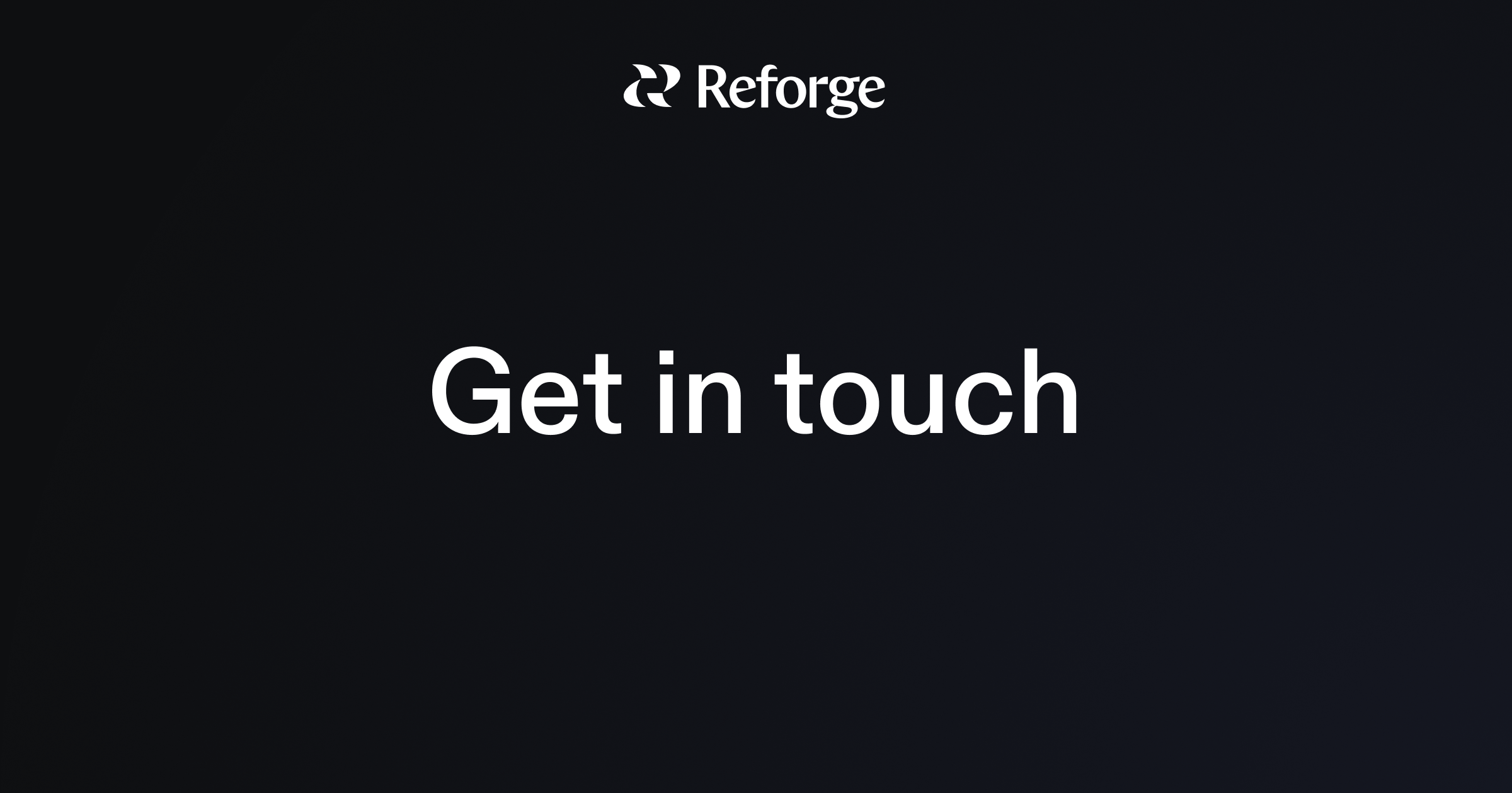 2400x1260 Get a Free Reforge Demo. Create an Account For Access