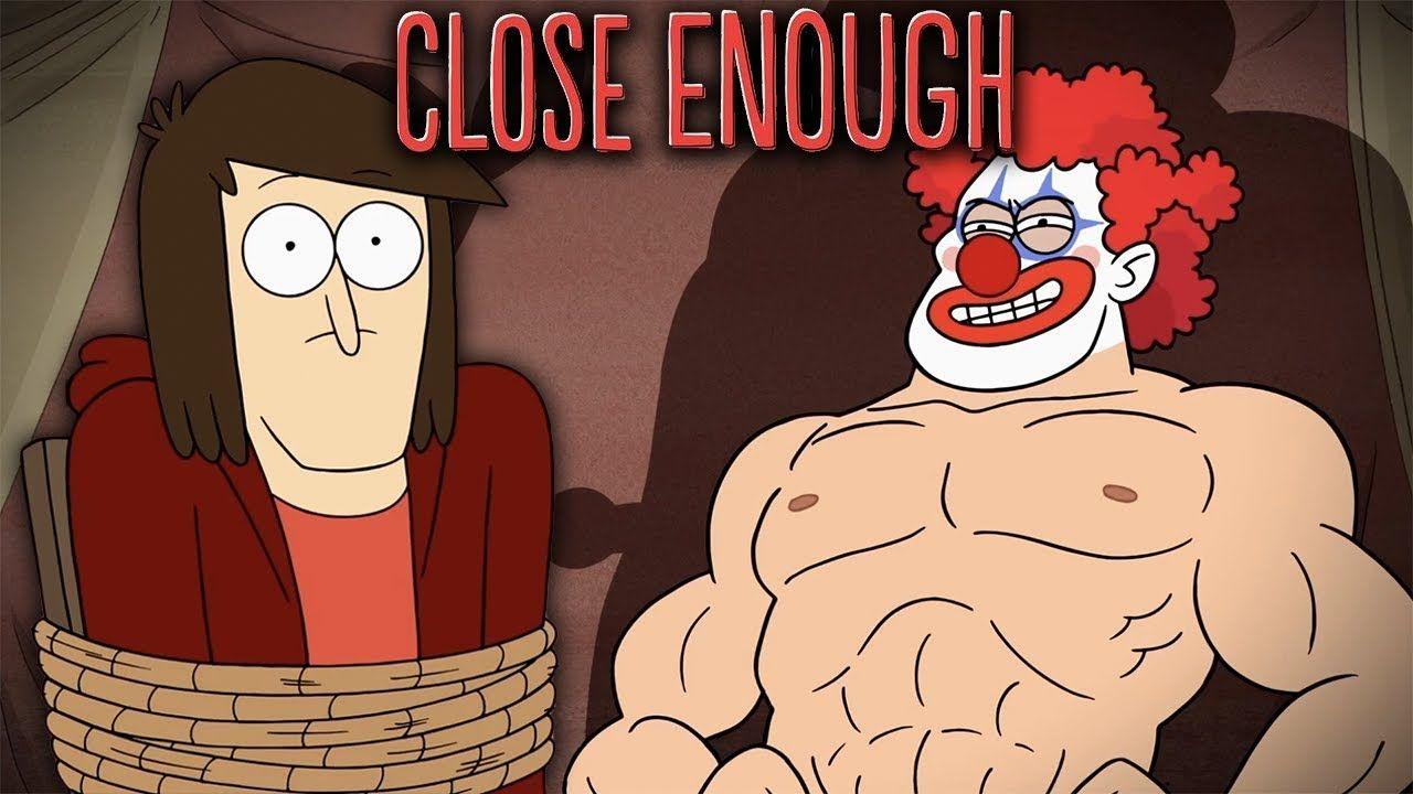1280x720 CLOSE ENOUGH Spices Up Adult Animation! Episode 1 First