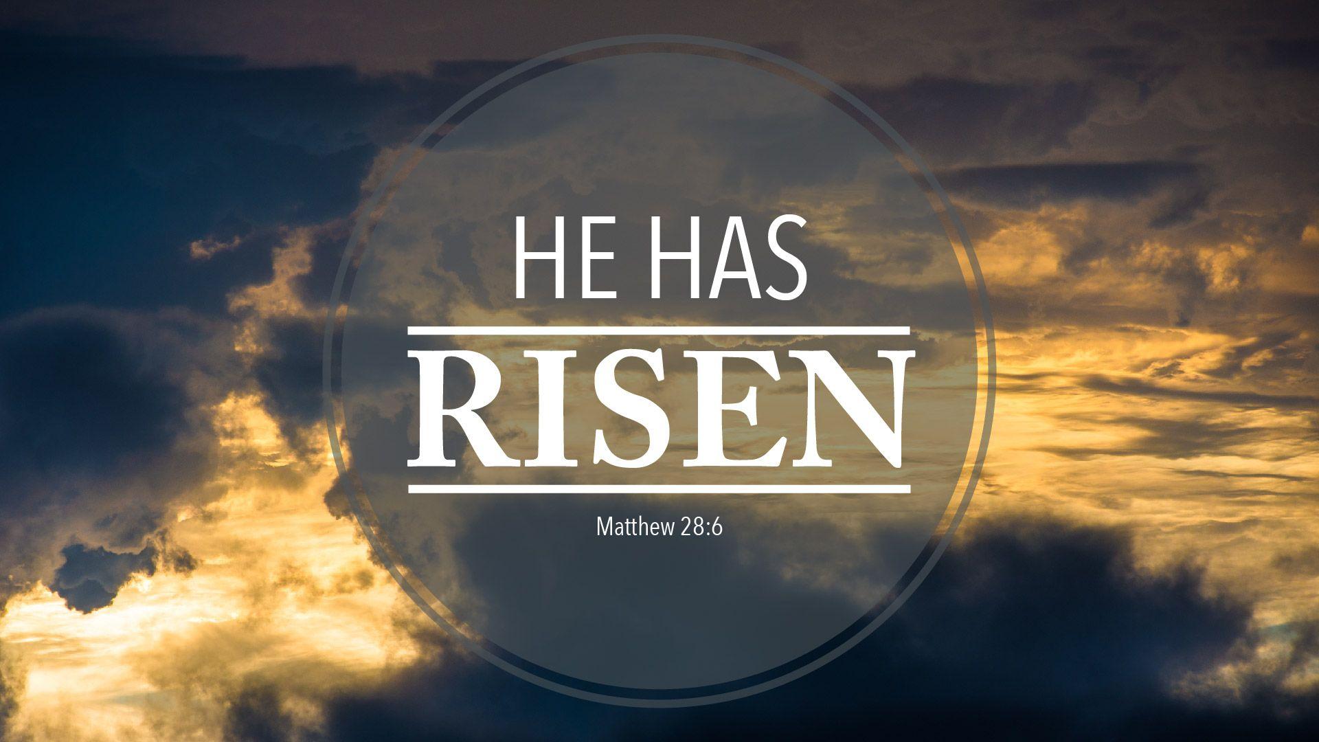 He Is Risen Wallpapers Top Free He Is Risen Backgrounds WallpaperAccess
