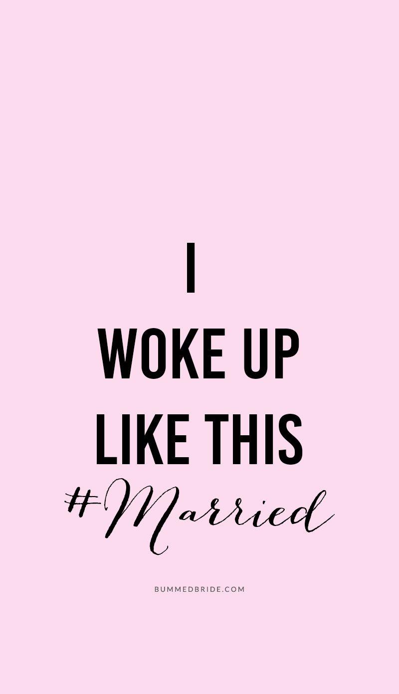 800x1392 I Woke Up Like This #Married” Wallpaper • Bumps and Bottles