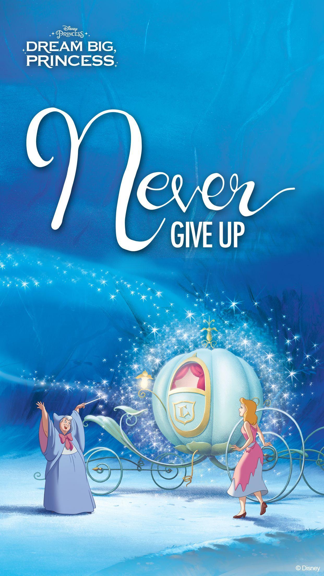 1242x2208 Dream Big, Princess. Phone Wallpaper. Disney Princess