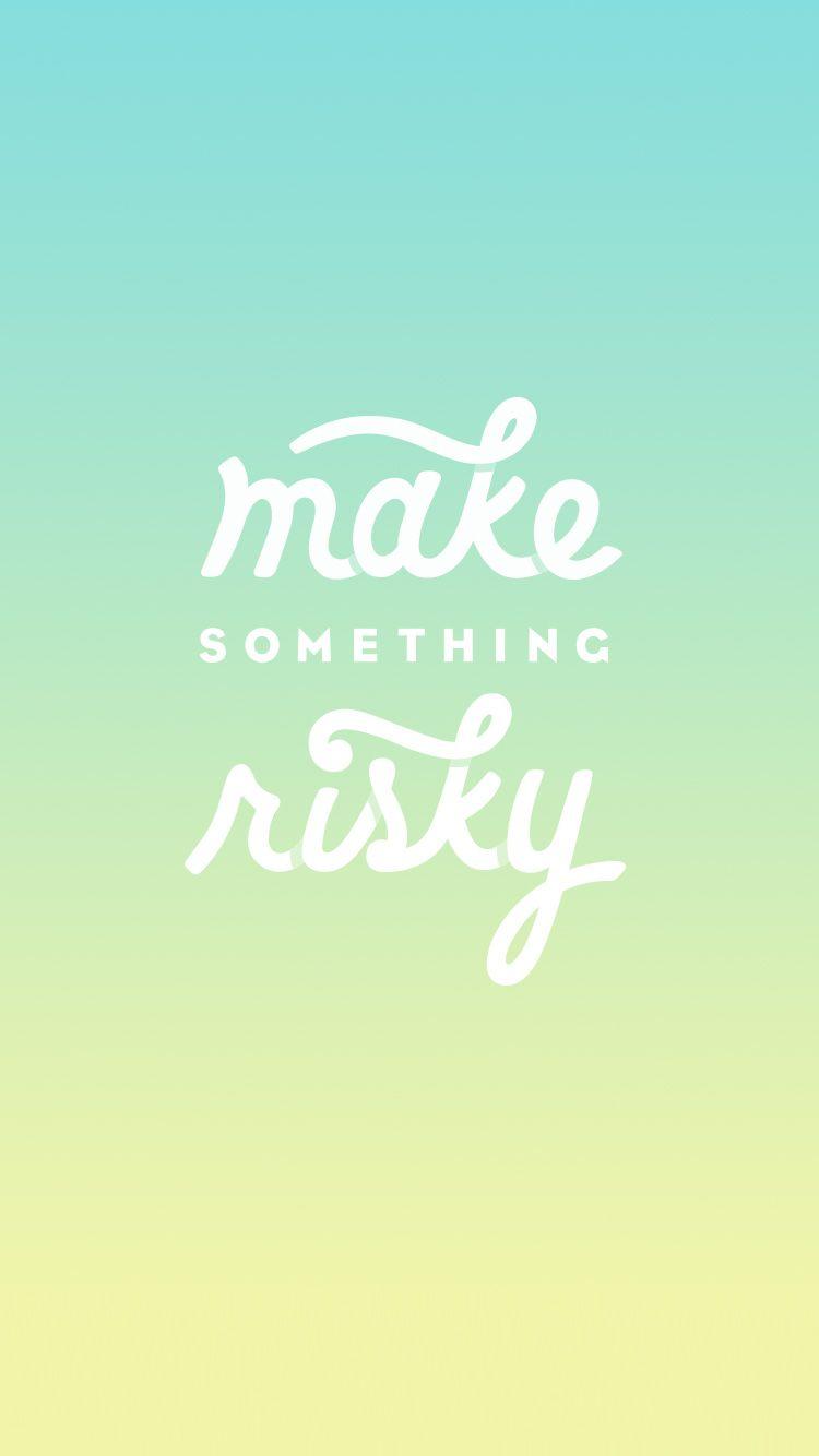 750x1334 Inspirational iPhone 6 Wallpaper