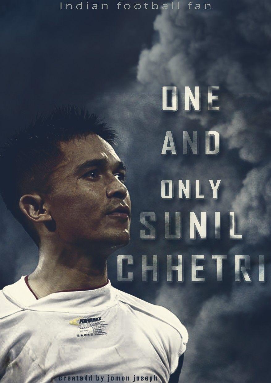 877x1240 Sunil chhetri living legend of indian football.One and only