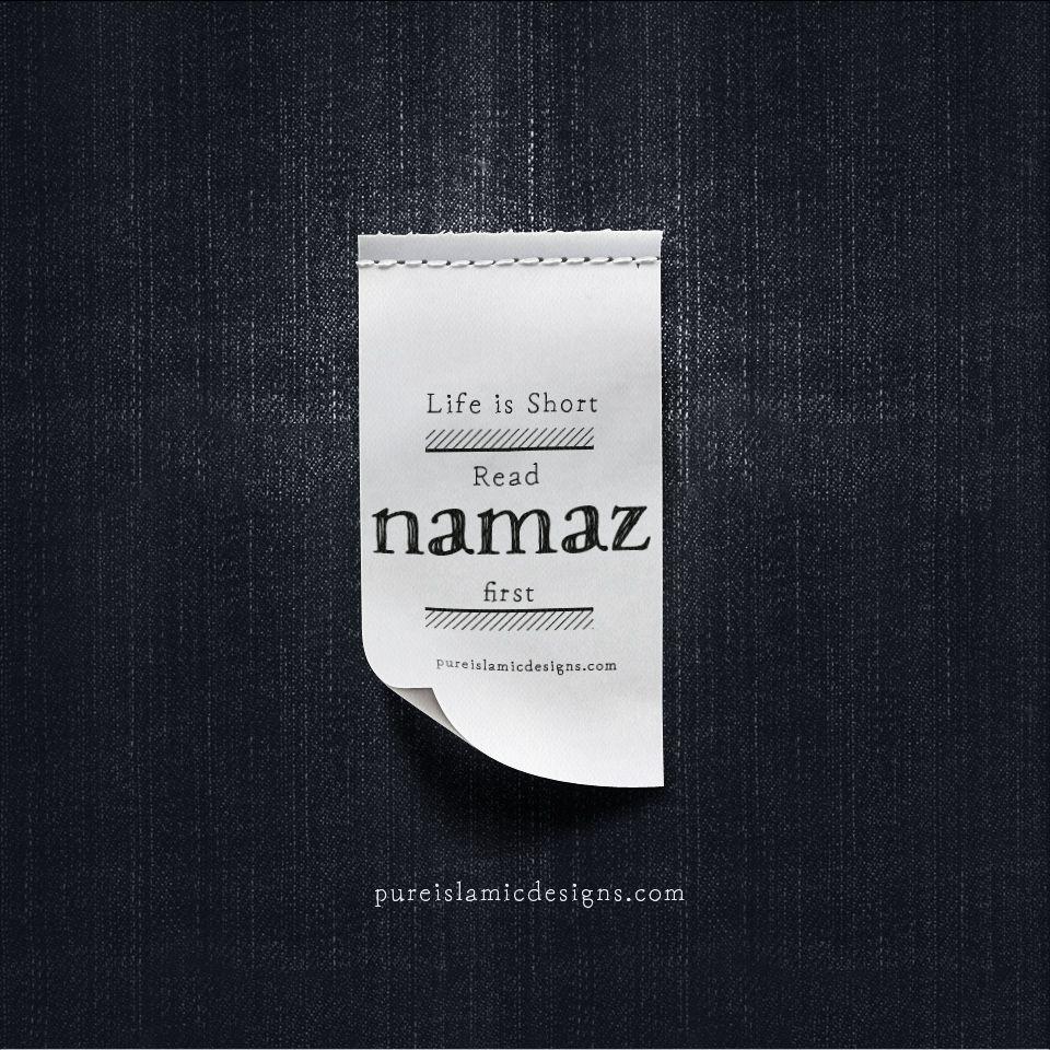 960x960 Life is Short Read NAMAZ First. Short reads, Life is short