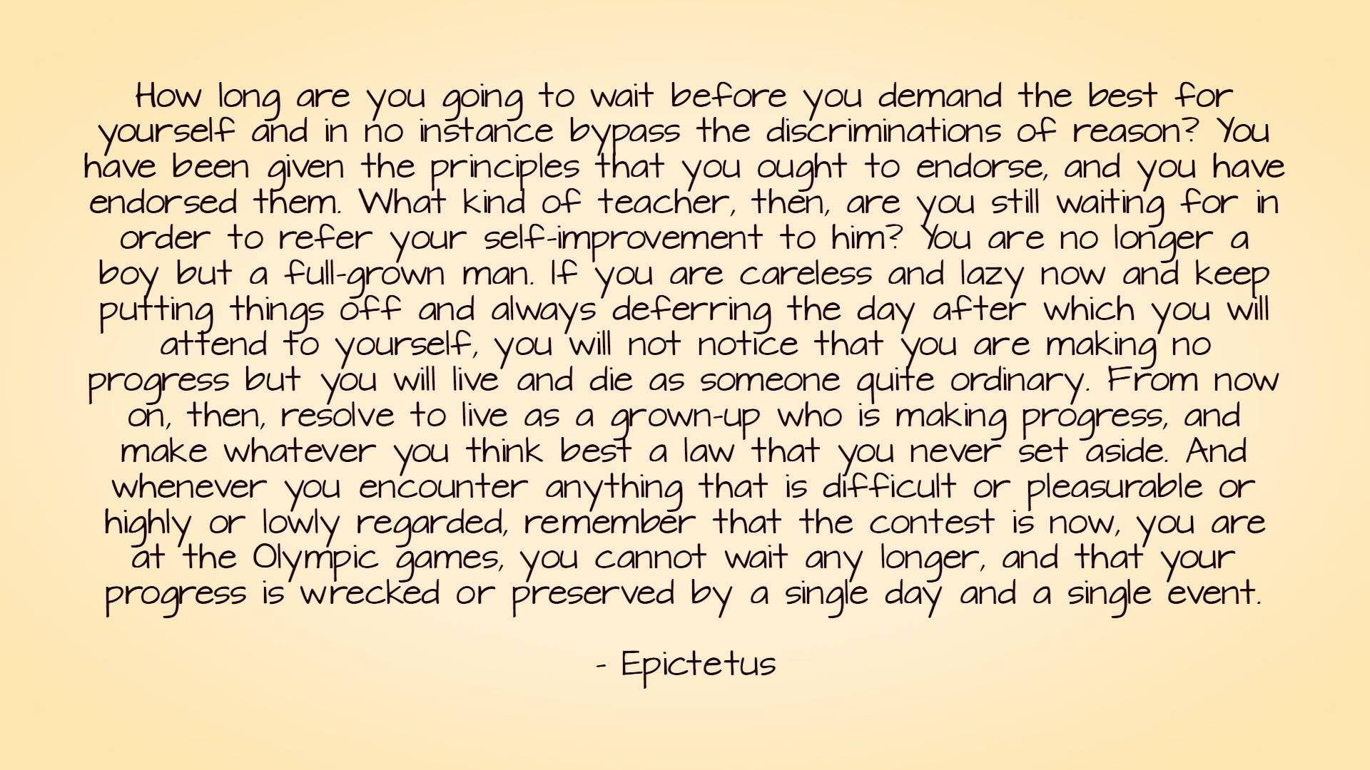 1920x1080 Your next Wallpaper, IMO the best stoic motivational text I've