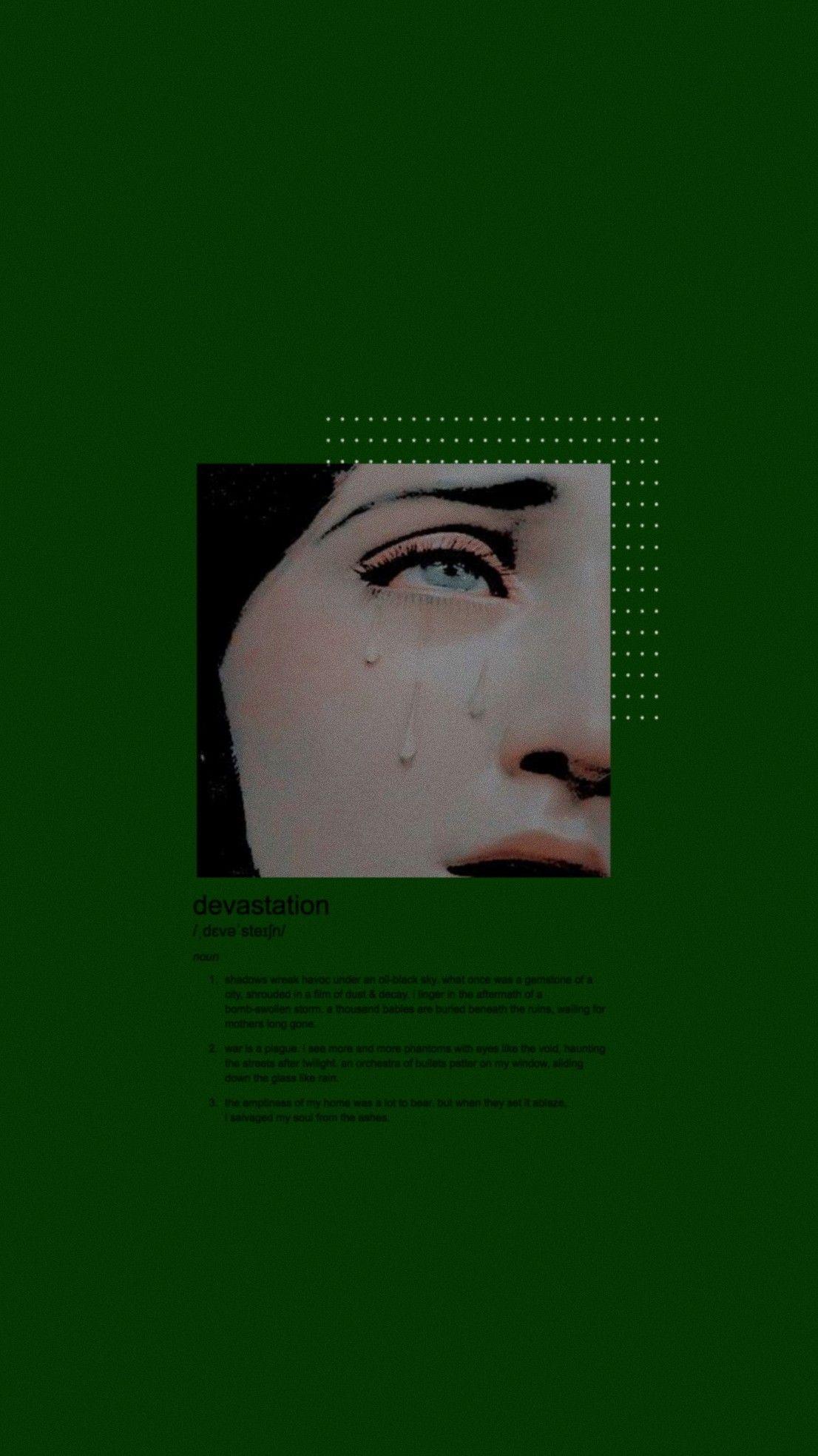 1106x1967 lockscreen green. devastation. Aesthetic iphone wallpaper, iPhone wallpaper grunge, Green aesthetic