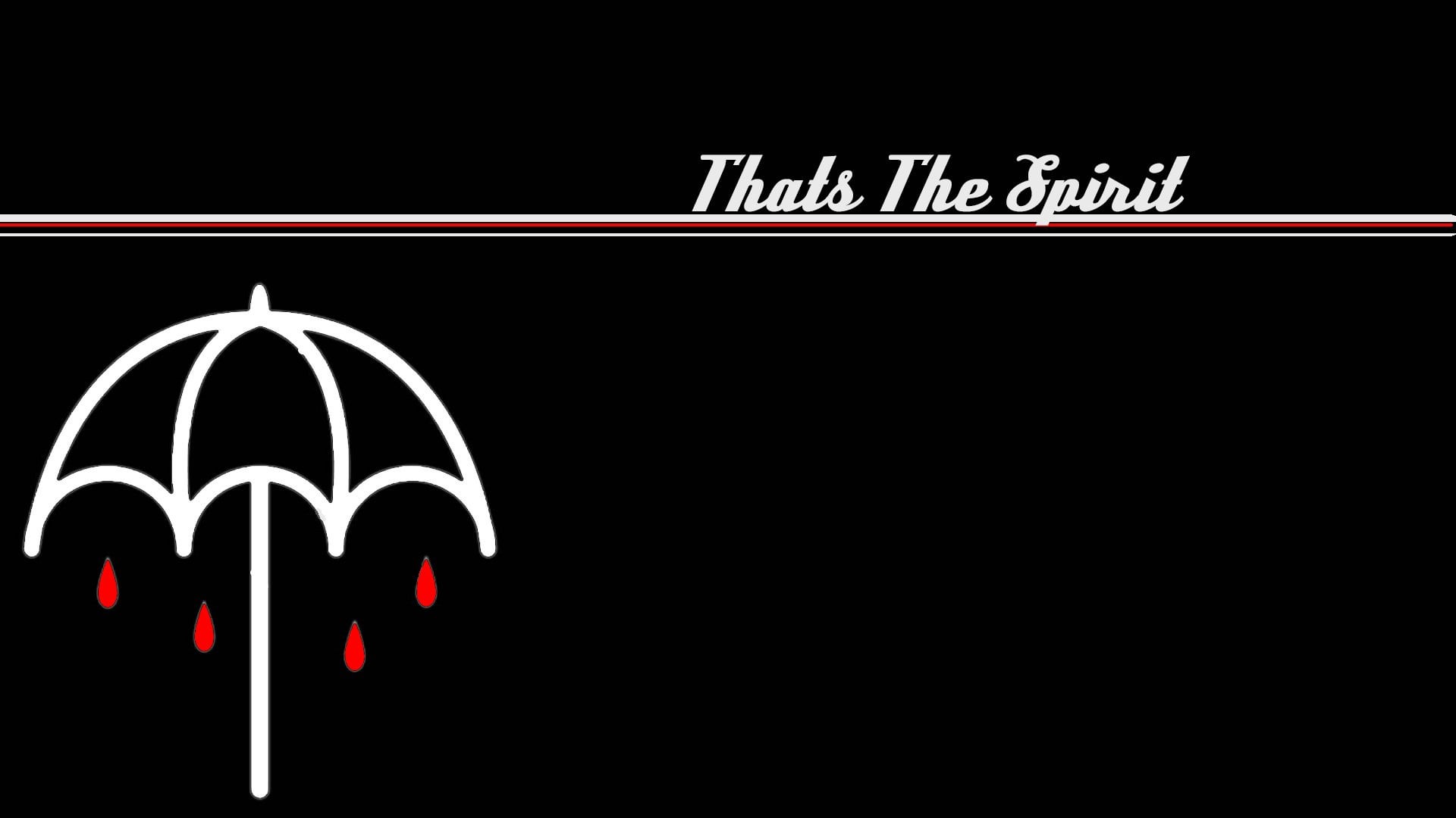 1920x1080 Made a 'Thats The Spirit' Wallpaper using the umbrella logo [1920x1080]