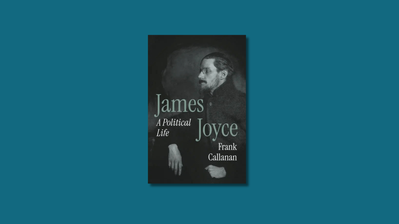 1600x900 Parnell's Long Shadow—James Joyce, A Political Life