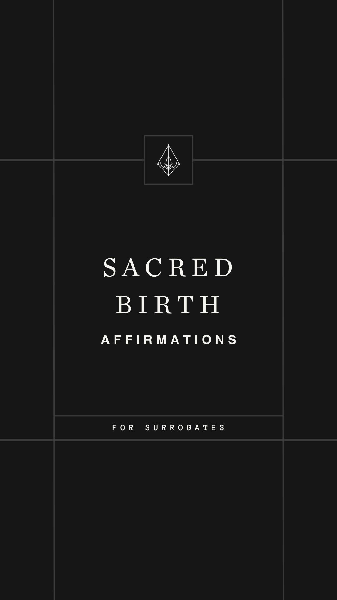 1080x1920 Birth Affirmations. Surrogate. Birthing Parent