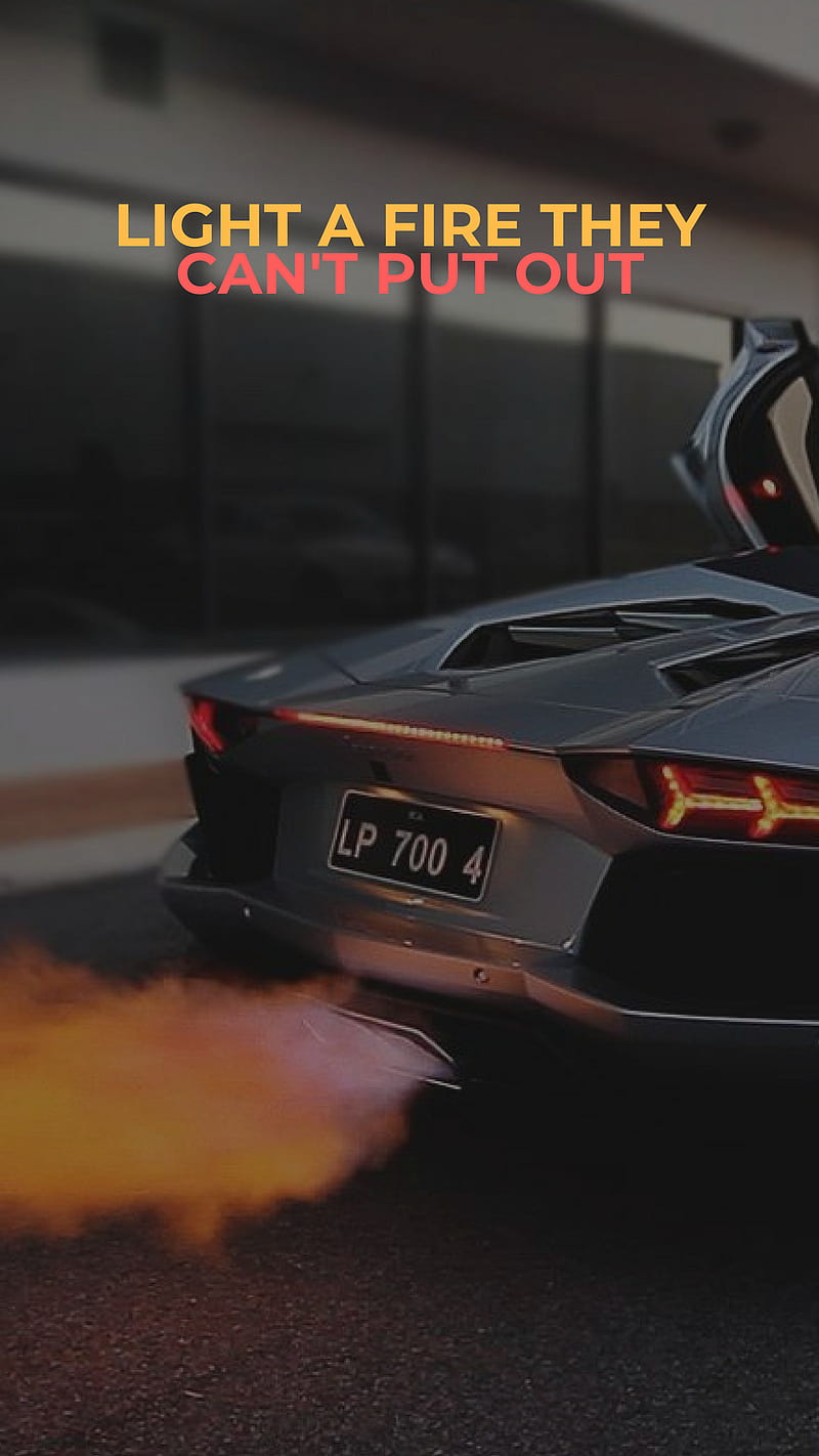 800x1422 FIRE, inspiration, lamborghini, legendsrulebook, motivation, quotes, quotes, HD phone wallpaper
