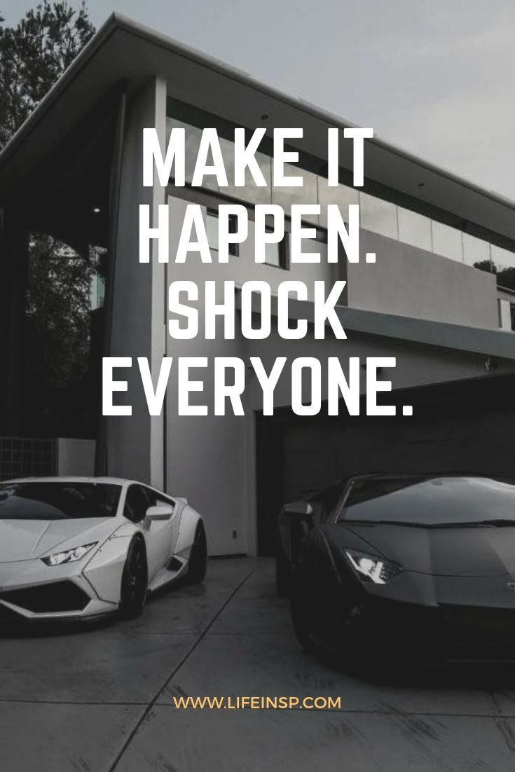 735x1102 Inspirierende Erfolgszitate, um alle zu überwältigen. Shock everyone quote, Shock them all quotes, Black sportbike quote