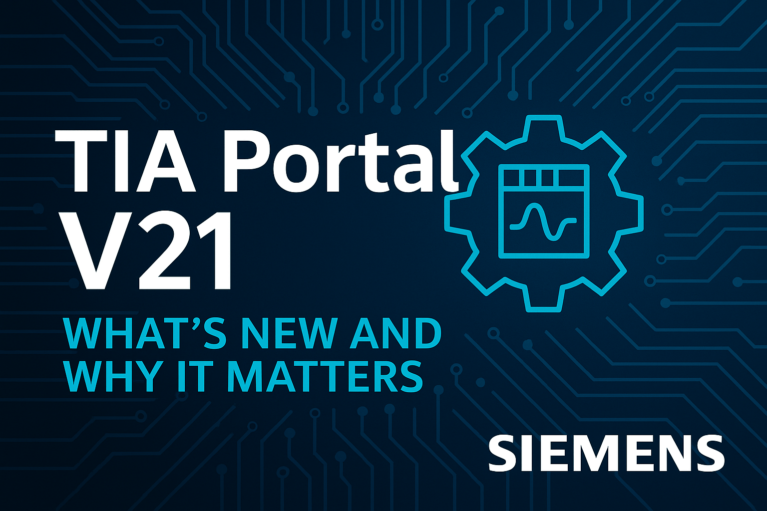 1536x1024 Siemens TIA Portal V21 (2025)