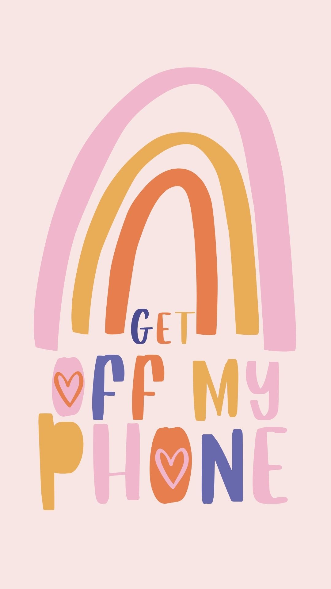 1080x1920 Cute Get Off My Phone Wallpaper
