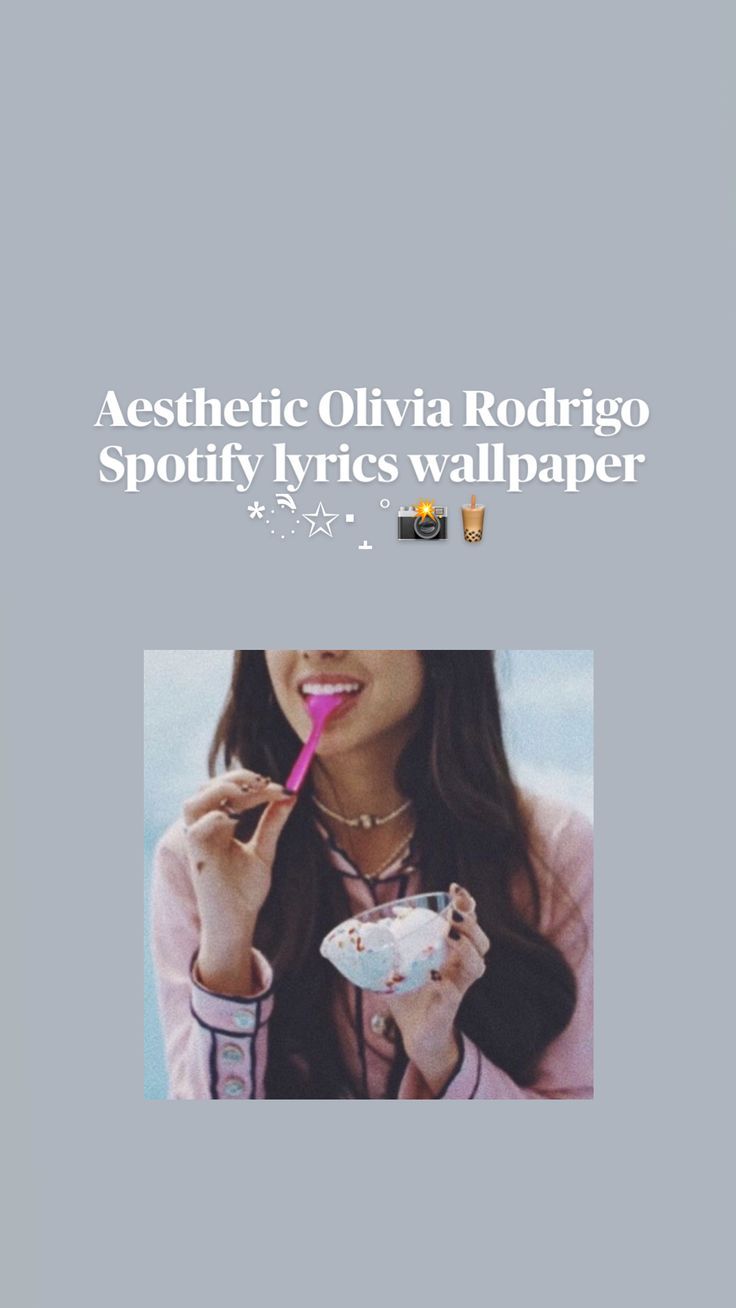 736x1308 Aesthetic Olivia Rodrigo Spotify lyrics wallpaper