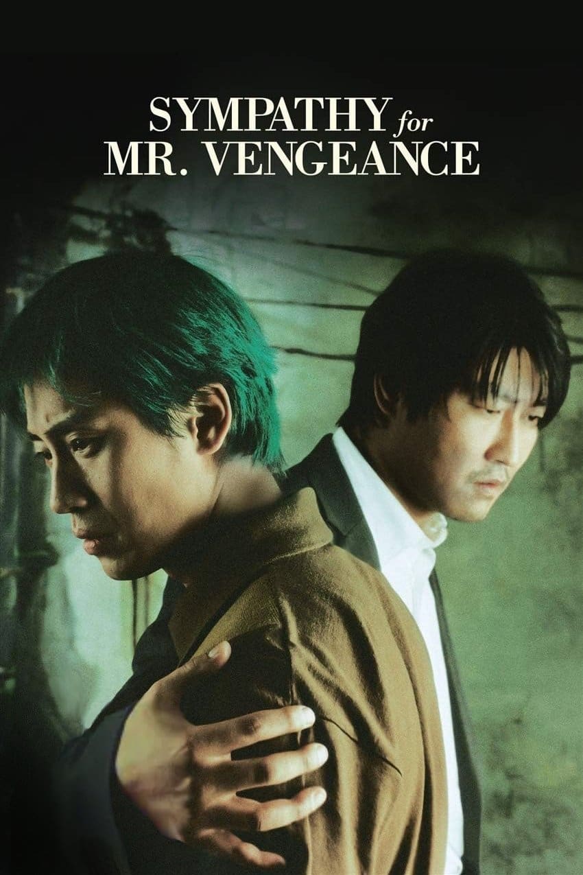 850x1275 SYMPATHY FOR MR. VENGEANCE