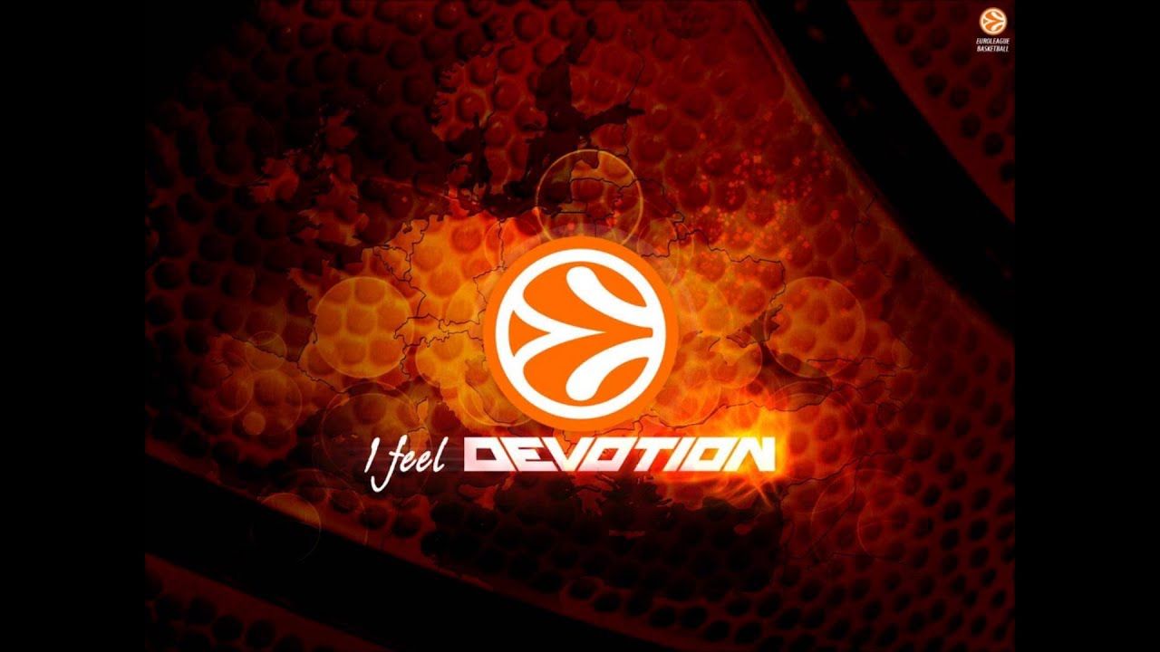 1280x720 I Feel Devotion EuroLeague Theme Song Full Version