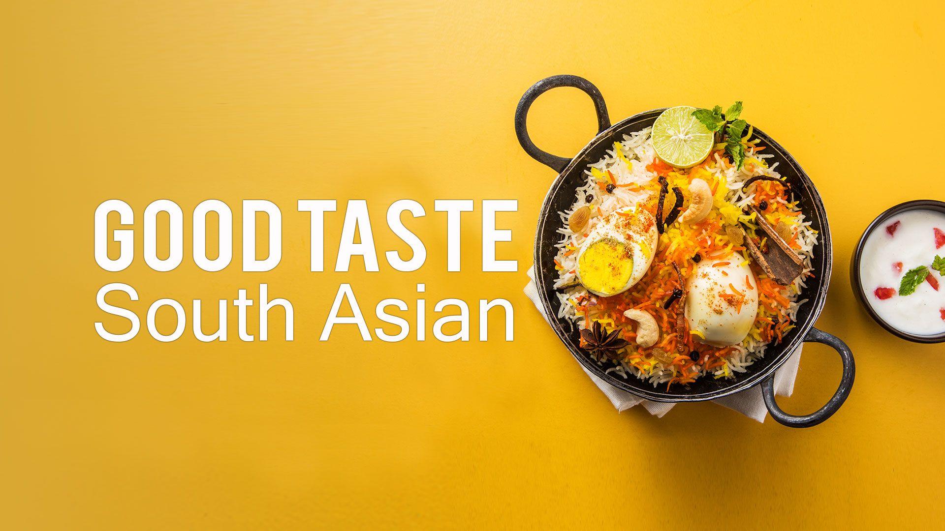 1920x1080 GOOD TASTE: SOUTH ASIAN. Blue Ant Media
