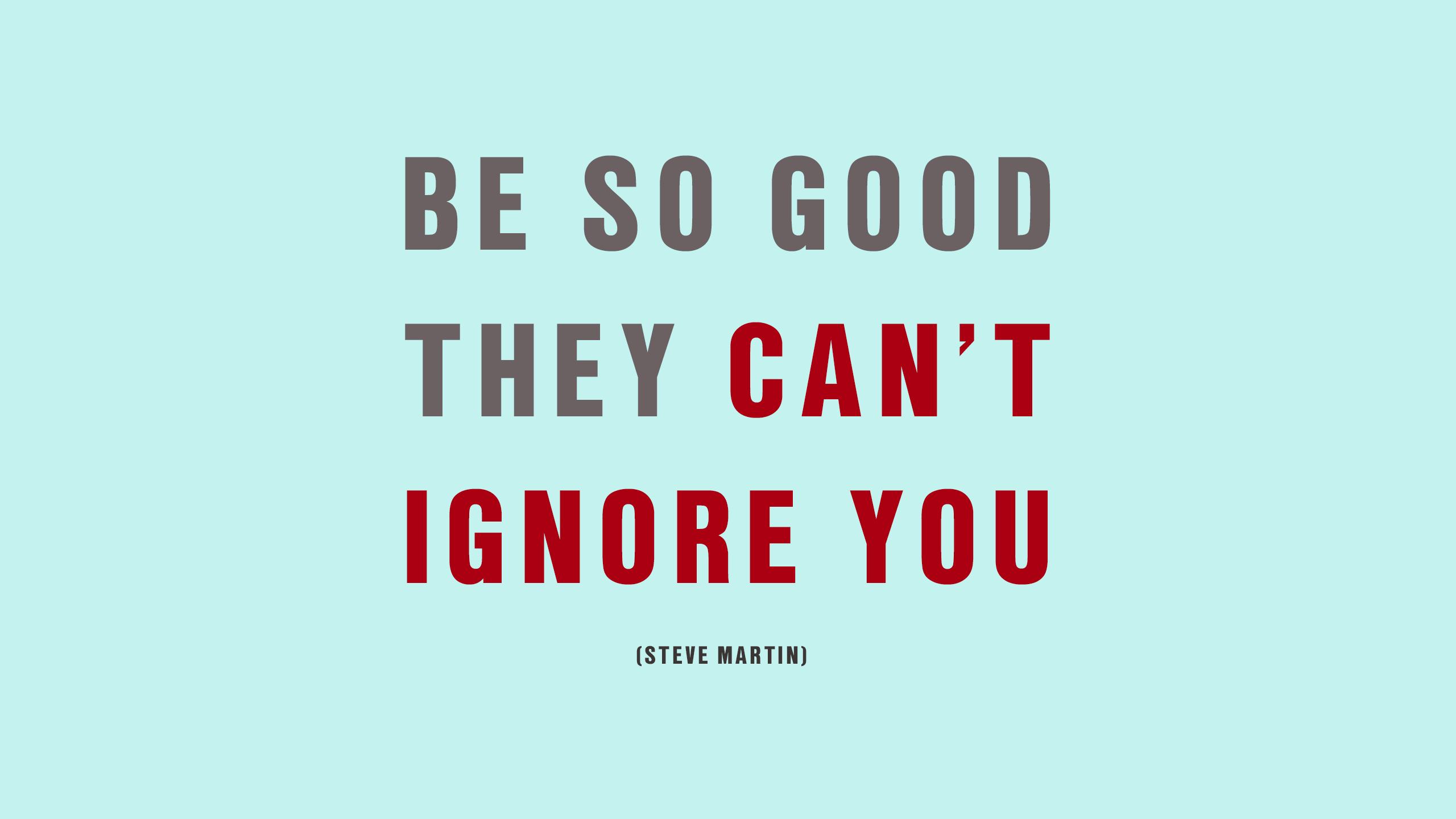 2560x1440 Free Motivational and Inspirational Quotes Wallpaper / Posters
