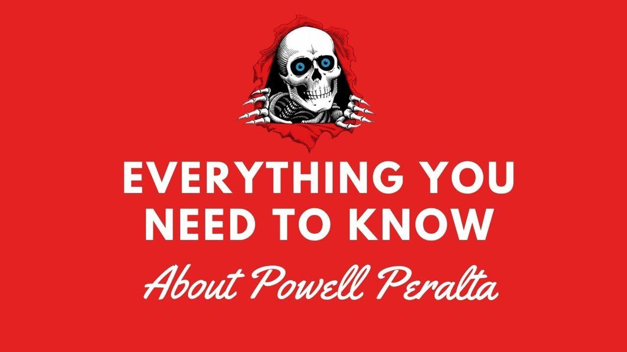 1280x720 Everything You Need To Know About Powell Peralta