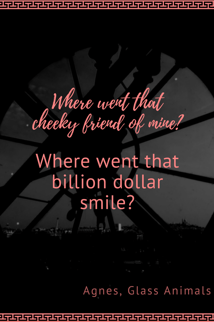 735x1102 Agnes, Glass Animals Lyrics. Glass animals lyrics, Glass animals