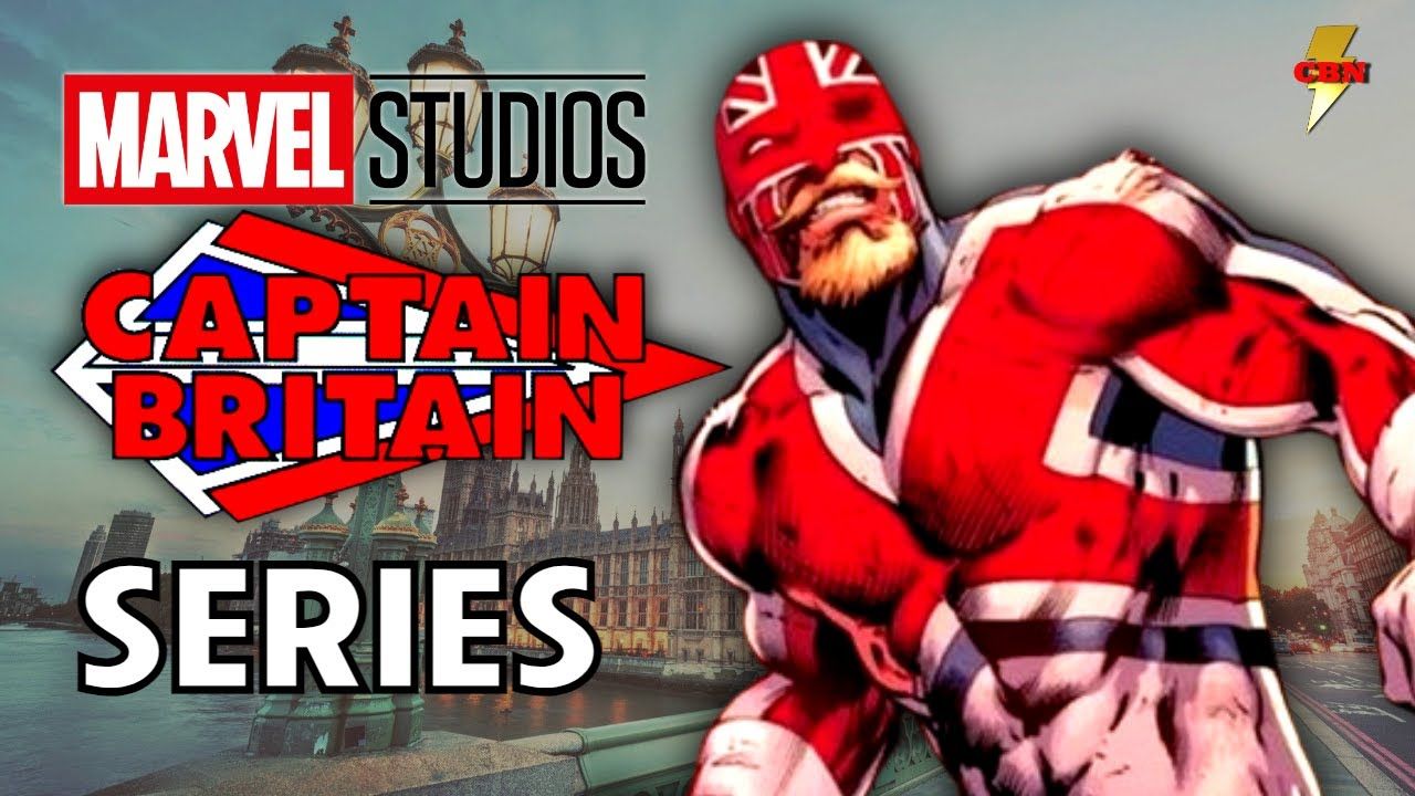 1280x720 Captain Britain Headed to the MCU? is Excalibur Next? MCU Rumor Report