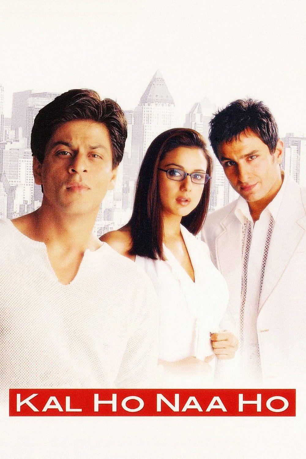 1000x1500 Kal Ho Naa Ho AfSomali. Streaming movies free, Full movies online