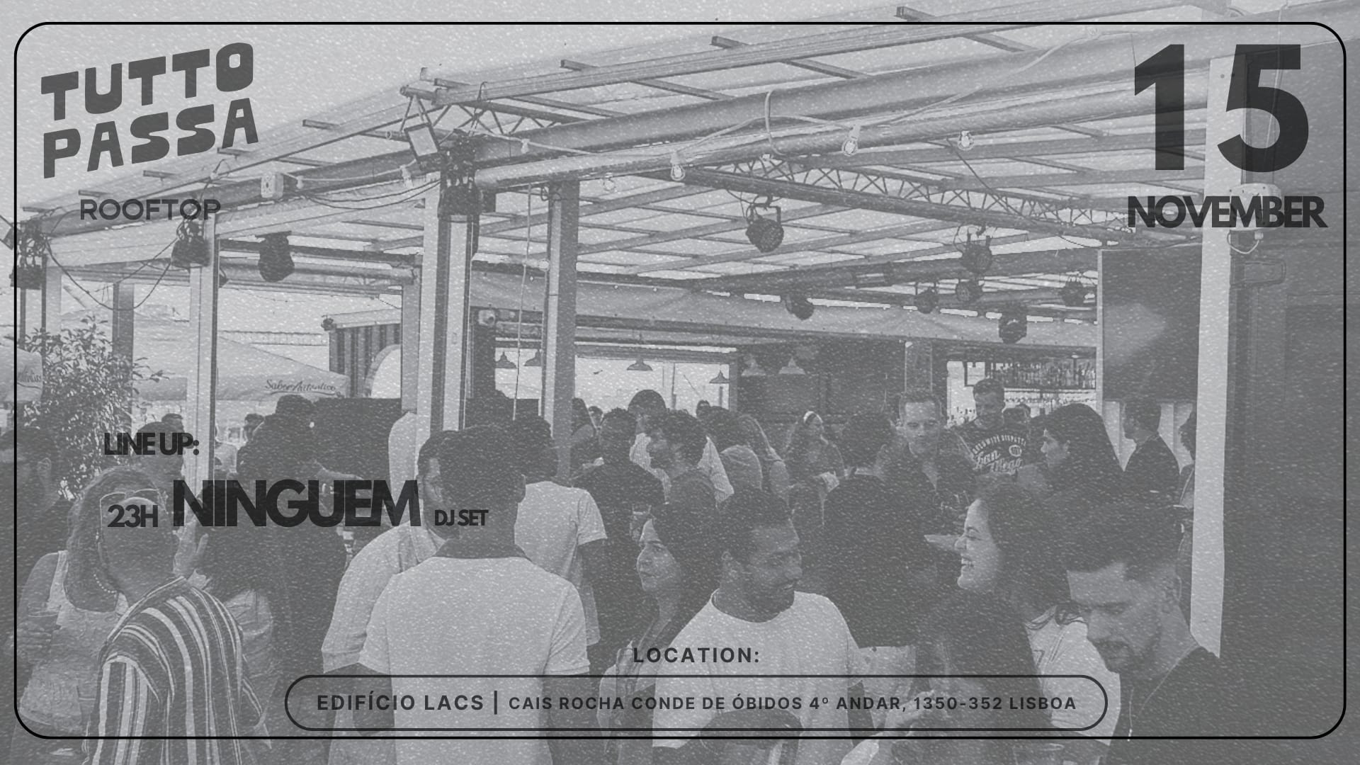 1920x1080 Tutto Passa Rooftop. Dj Ninguem (Free Entry), Lisboa · Shotgun Tickets