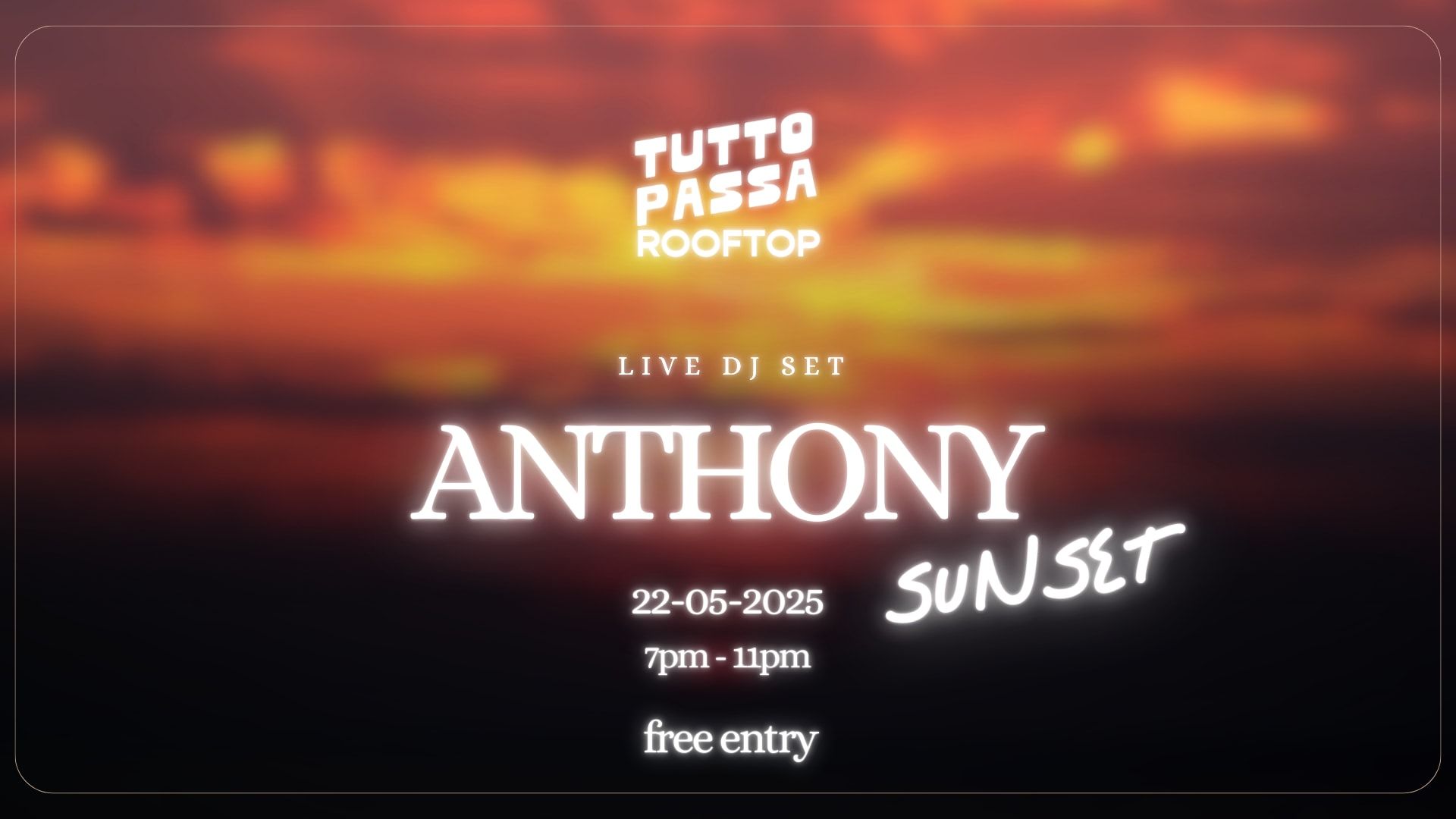 1920x1080 Tutto Passa Rooftop. Dj Anthony Sunset (Free Entry) 22/ Lisboa · Shotgun Tickets