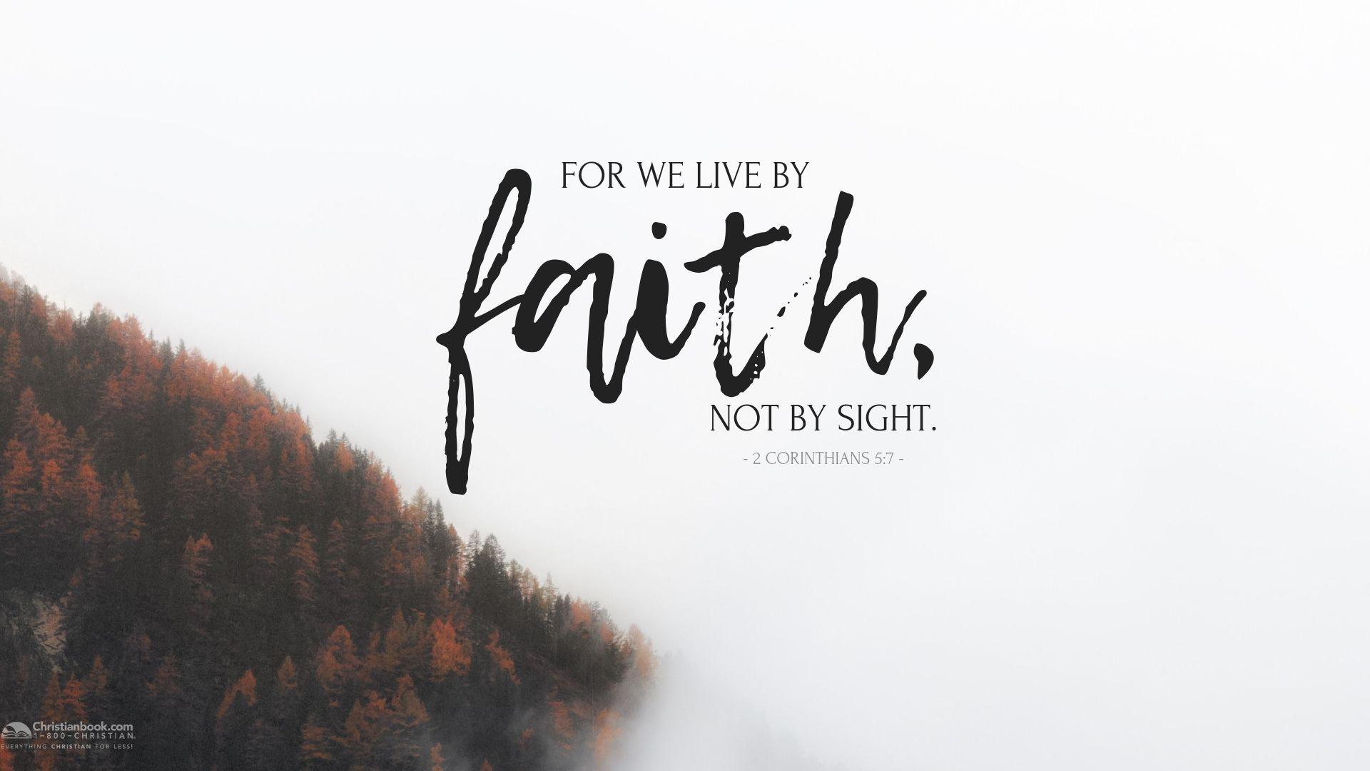 1920x1080 Faith Not Sight Bible Verse HD Wallpaper FREE HD WALLPAPERS