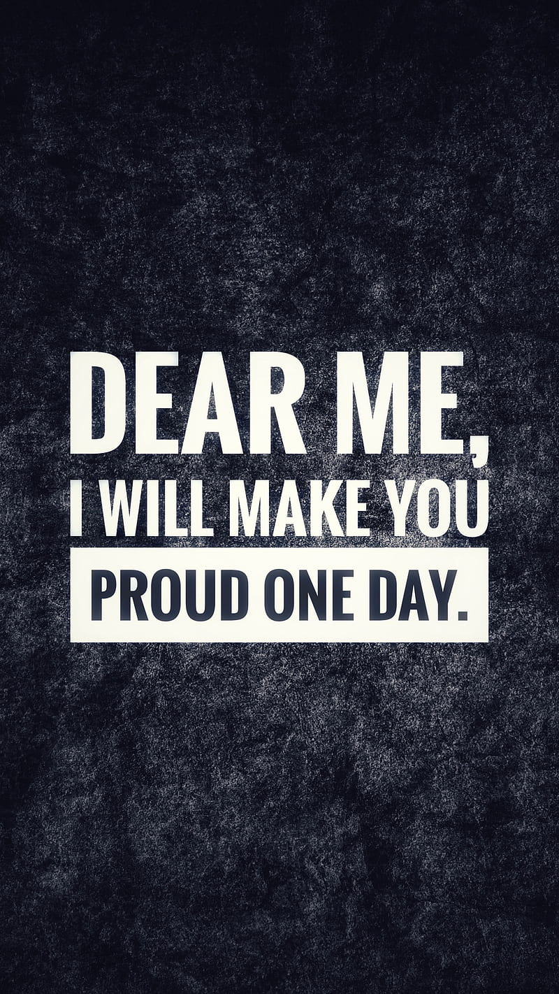 800x1422 Proud one day, success, english, quotes, inspirational, motivation, HD phone wallpaper