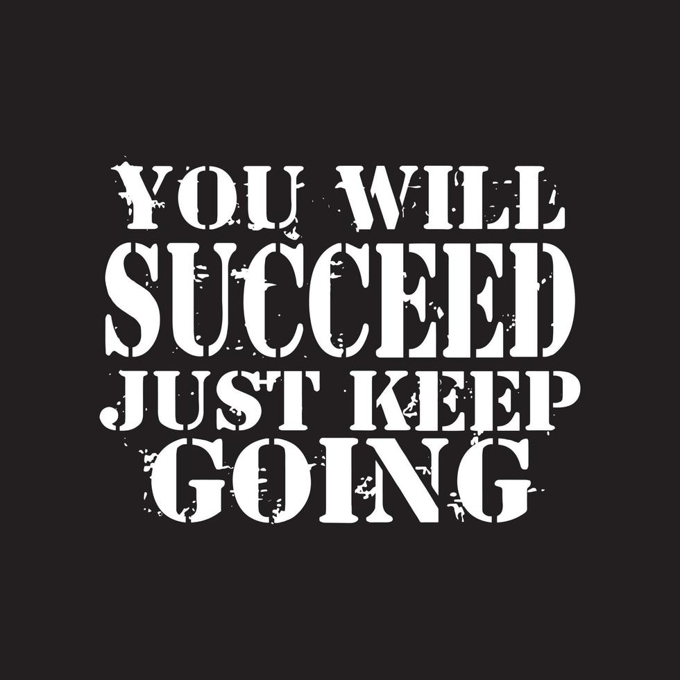 980x980 You will succeed just keep going typography quotes premium vector