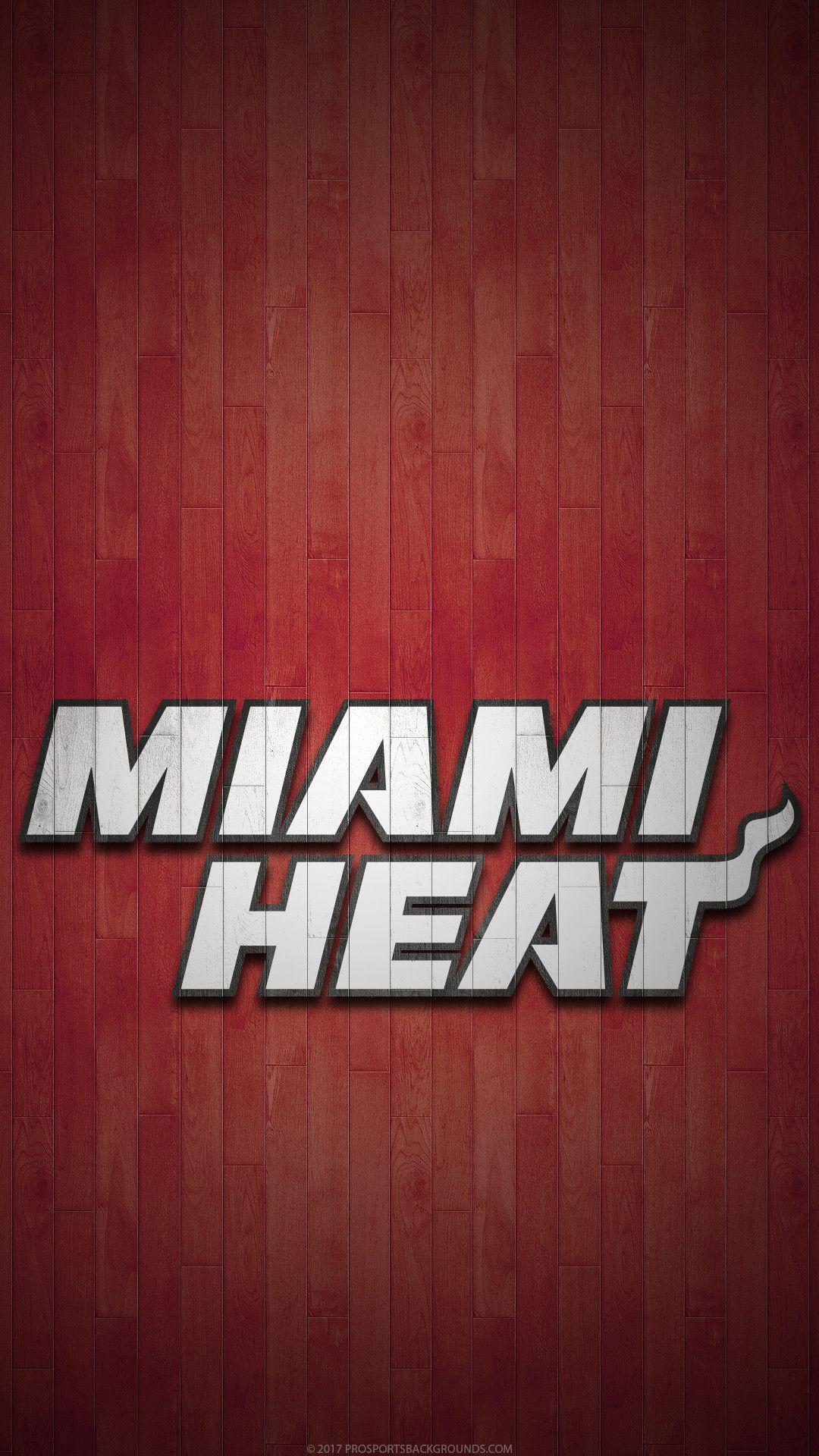 1080x1920 Miami Heat iPhone Wallpaper 2018