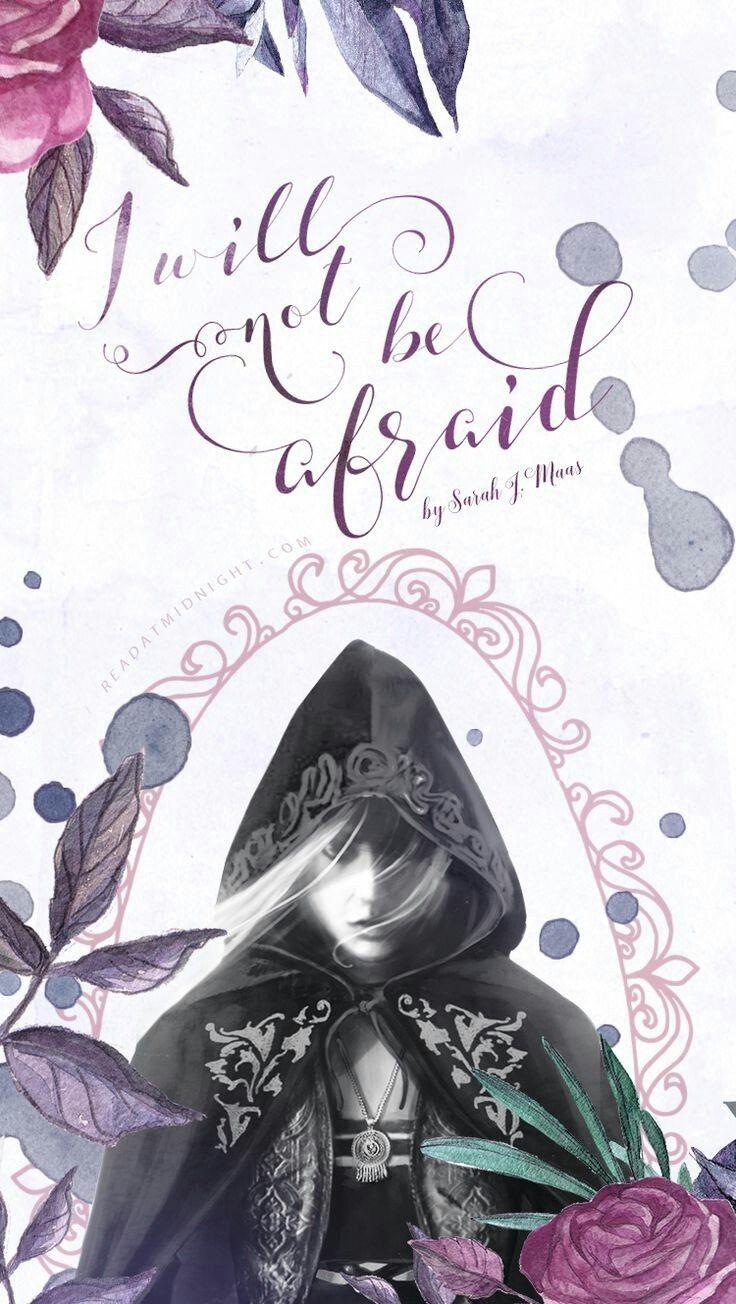 736x1304 I will not be afraid. Throne of glass, Throne of glass