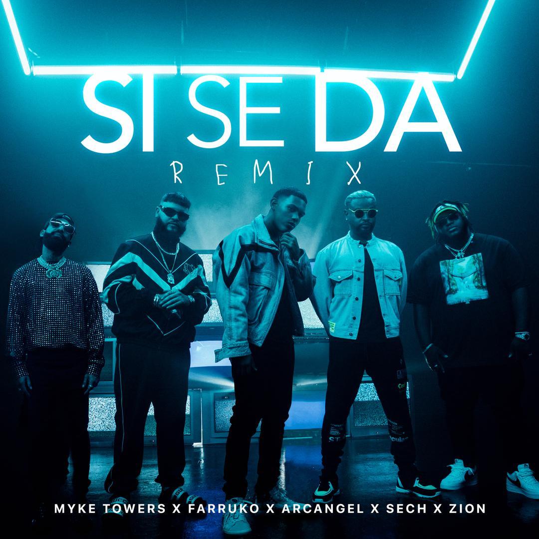 1080x1080 Si Se Da (Remix) (feat. Sech & Zion) by Myke Towers, Farruko