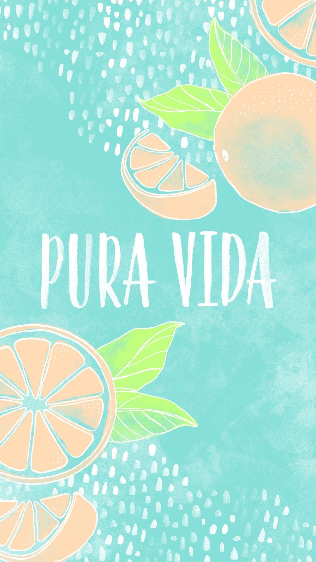 1080x1920 Ideas For Summer Vibes Pura Vida Background