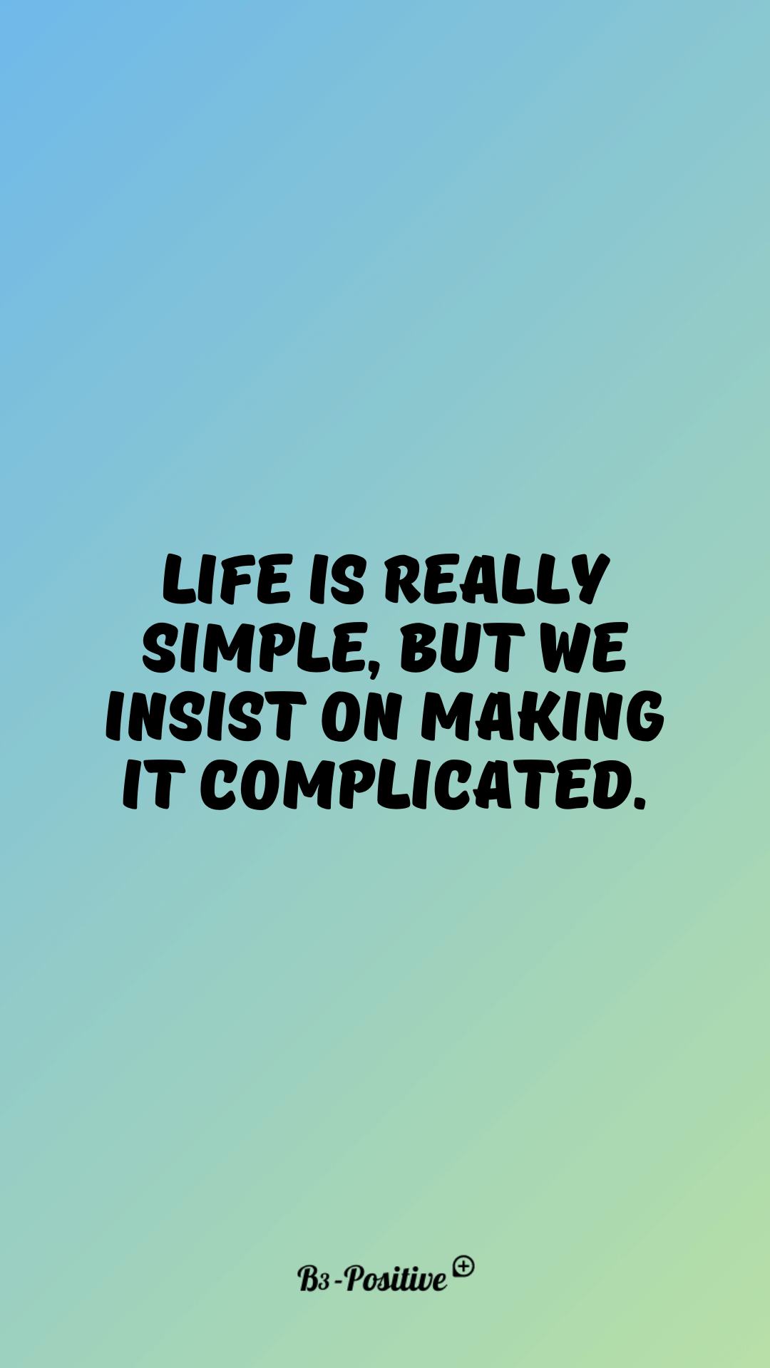 1080x1920 Life Quotes Wallpaper IPhone Android [Free Download]