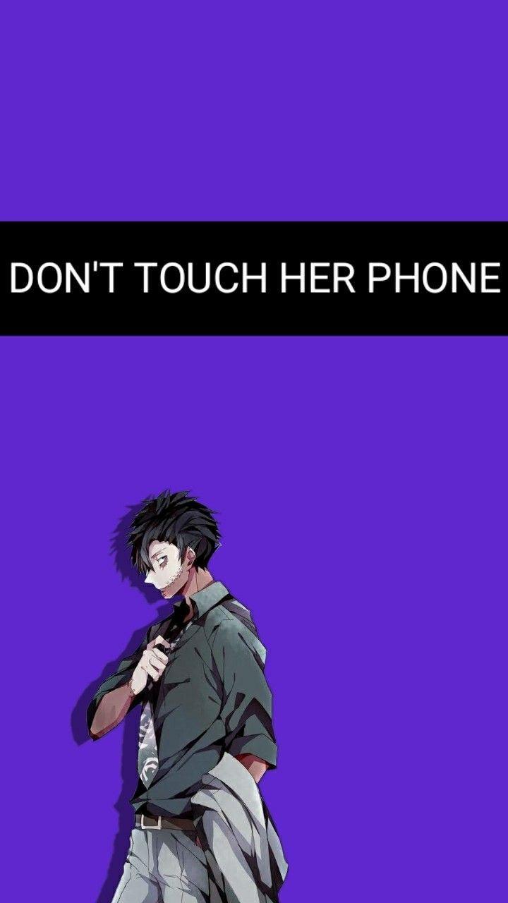 Anime Don't Touch My Phone Wallpapers - Top Free Anime Don't Touch My Phone  Backgrounds - WallpaperAccess