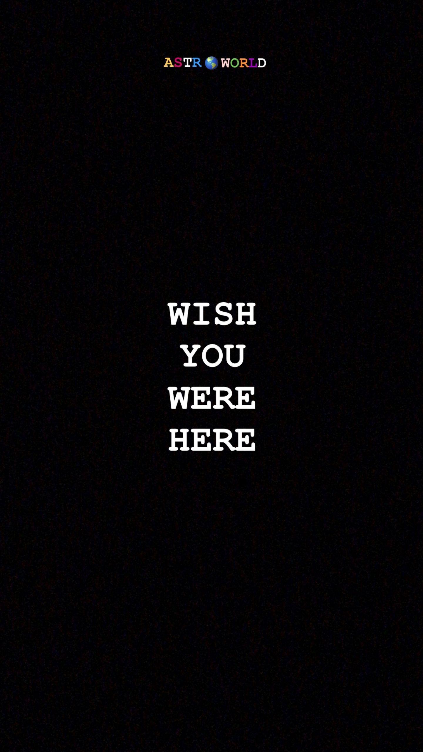 1440x2560 Free download Astroworld With image Travis scott iphone wallpaper