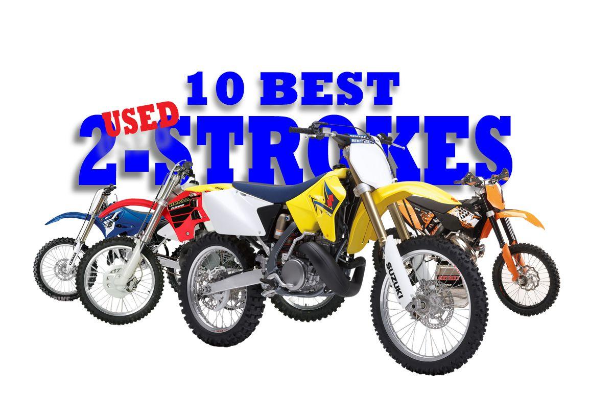 1200x810 THE 10 BEST USED 2 STROKES. Dirt Bike Magazine