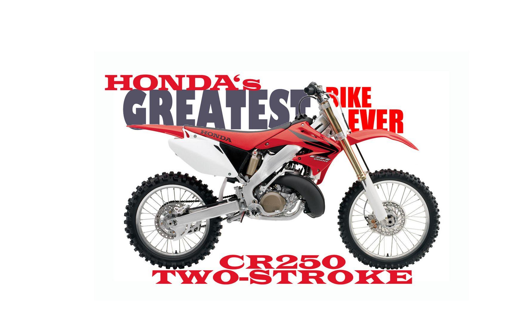 1776x1110 HONDA'S GREATEST BIKE: THE CR250R TWO STROKE. Dirt Bike Magazine