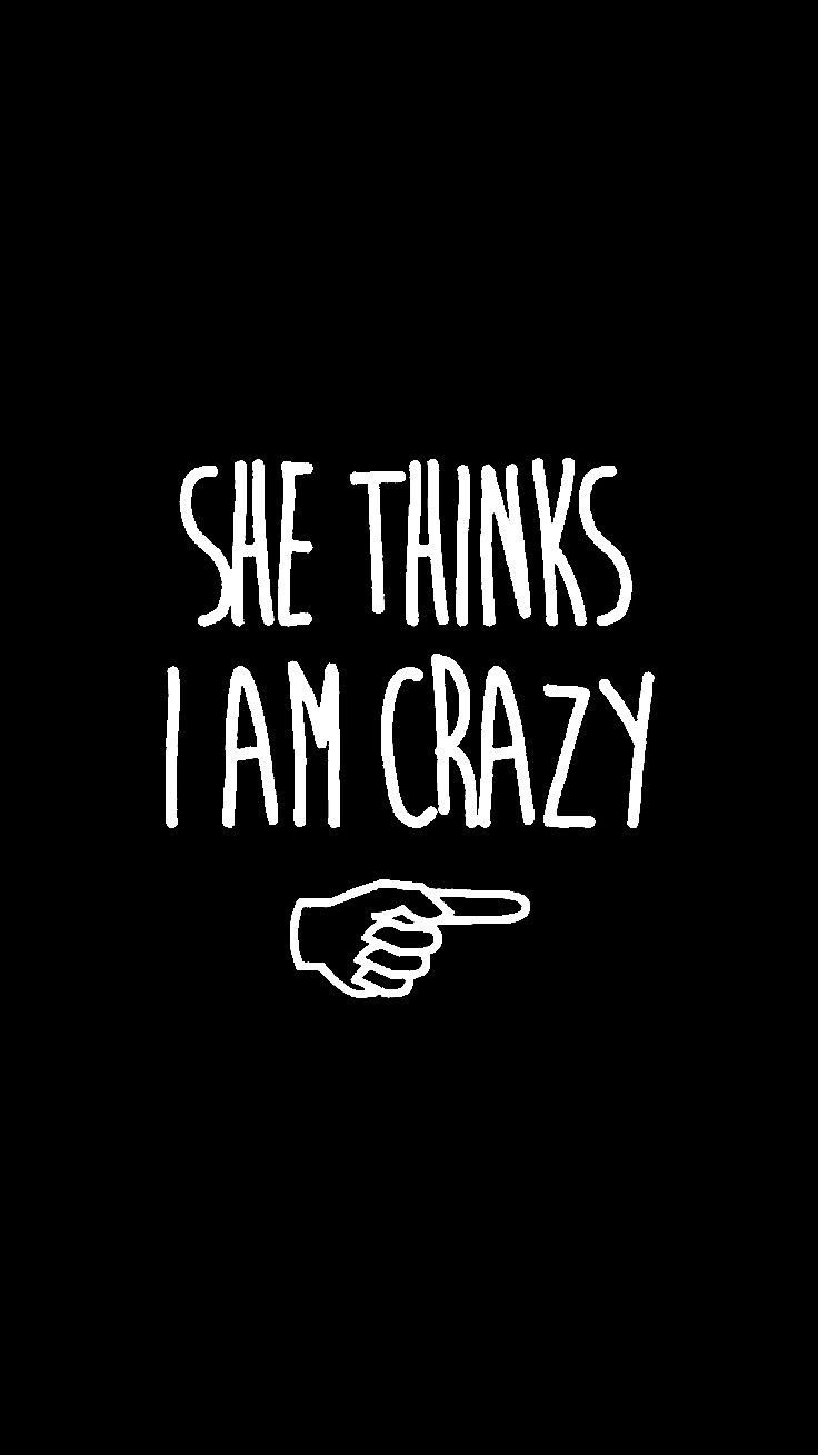 736x1309 Crazy Sisters Friend Wallpaper. She thinks im crazy bff wallpaper, Sister wallpaper, Friendship wallpaper