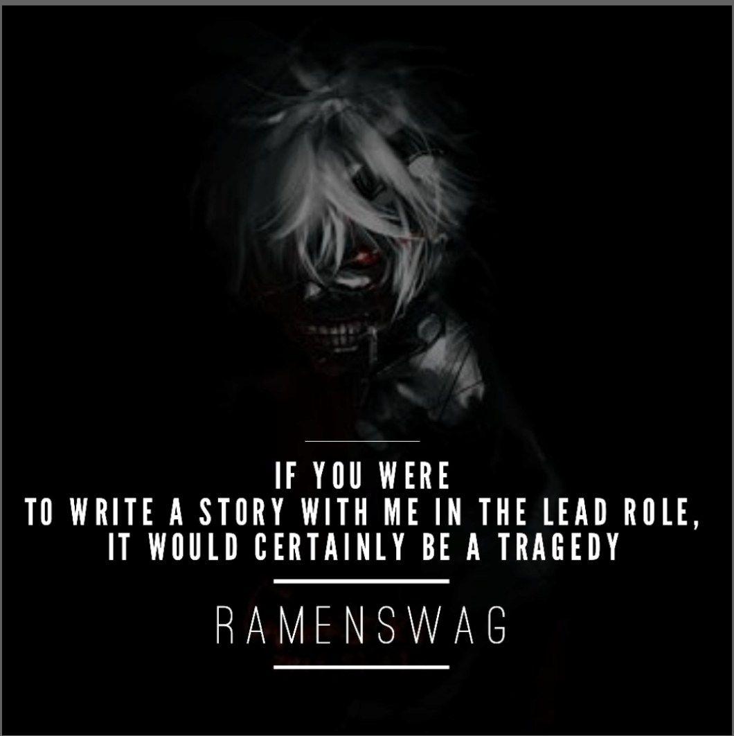 Tokyo Ghoul Quotes Wallpapers Top Free Tokyo Ghoul Quotes Backgrounds Wallpaperaccess