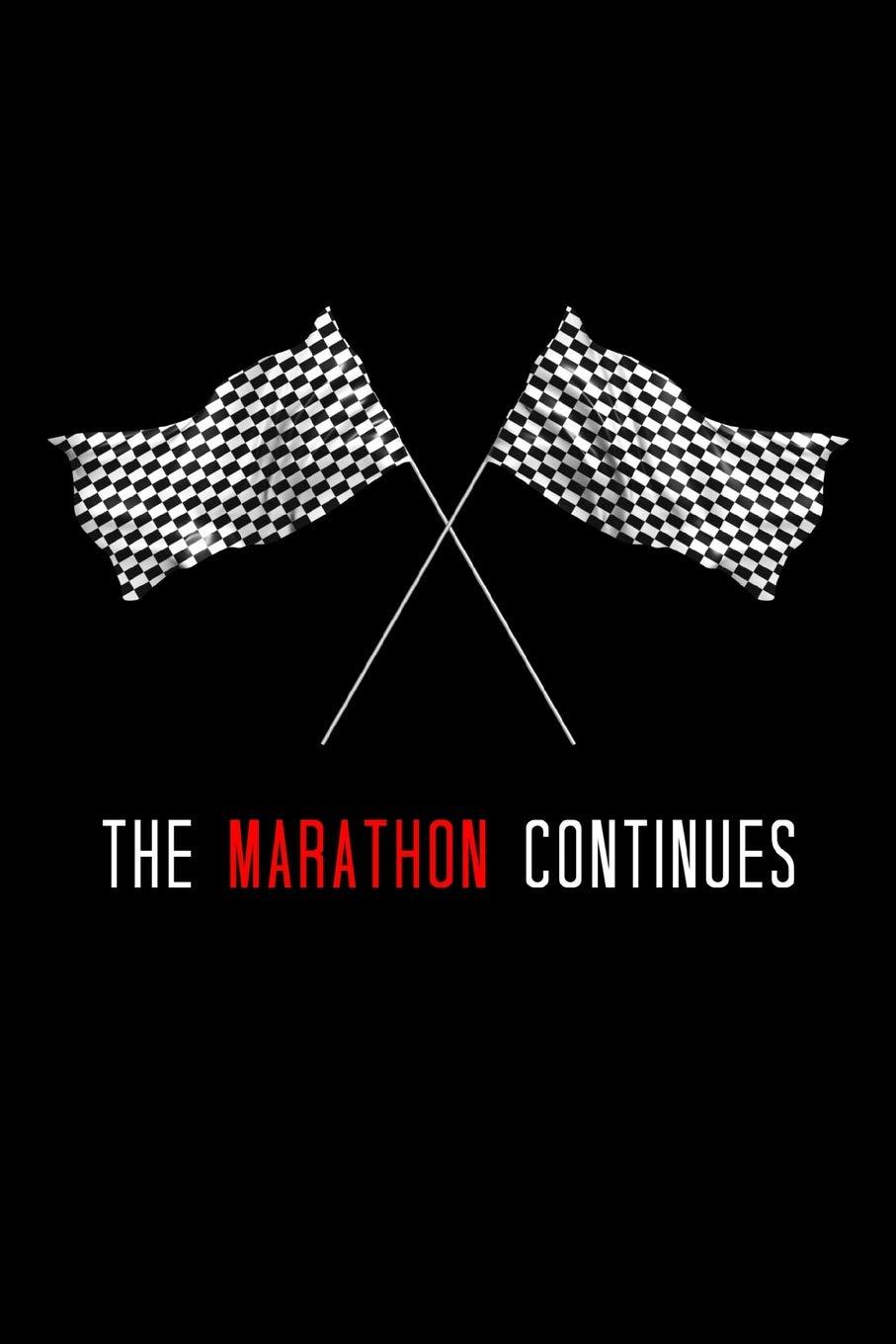 The Marathon Continues Wallpapers Top Free The Marathon Continues Backgrounds Wallpaperaccess