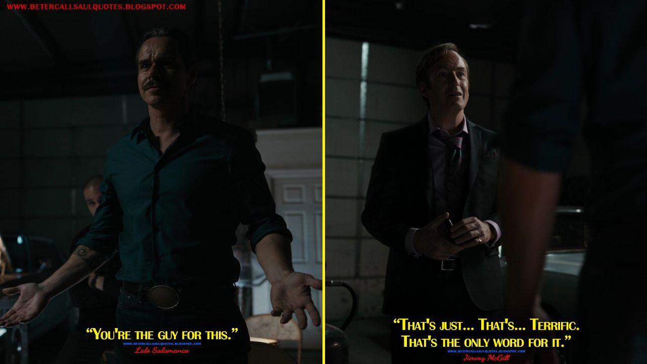 1280x720 Lalo Salamanca: You're the guy for this. Jimmy McGill: That's just. That's. Terrific. That's the only word for it. #Lalo. Jimmy mcgill, Better call saul, Guys