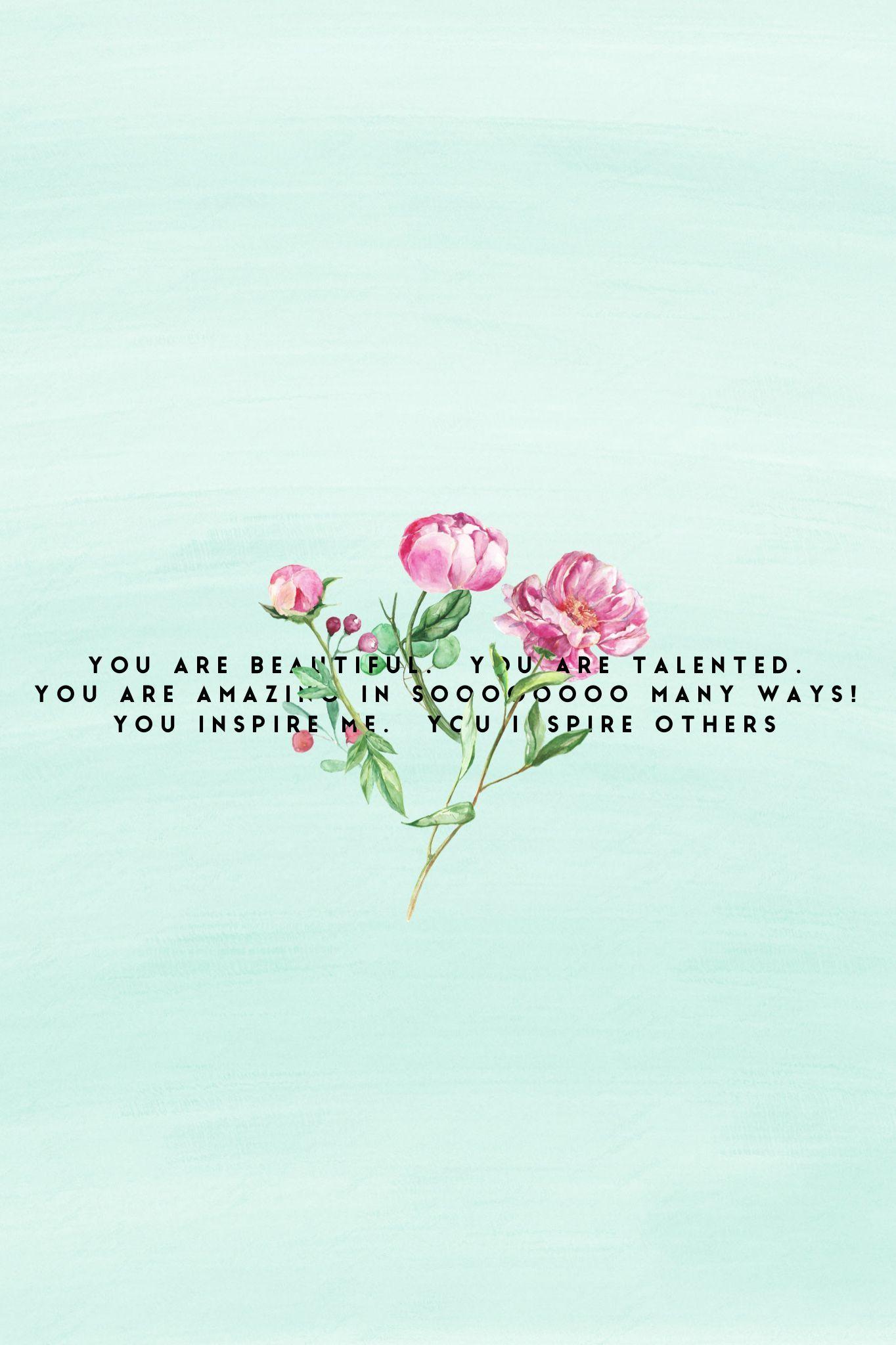 You Are Beautiful Wallpapers Top Free You Are Beautiful Backgrounds